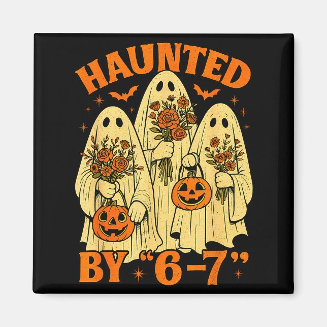 67 Meme Trendy Ghost Halloween Funny Six Seven Gen Magnet (Front)