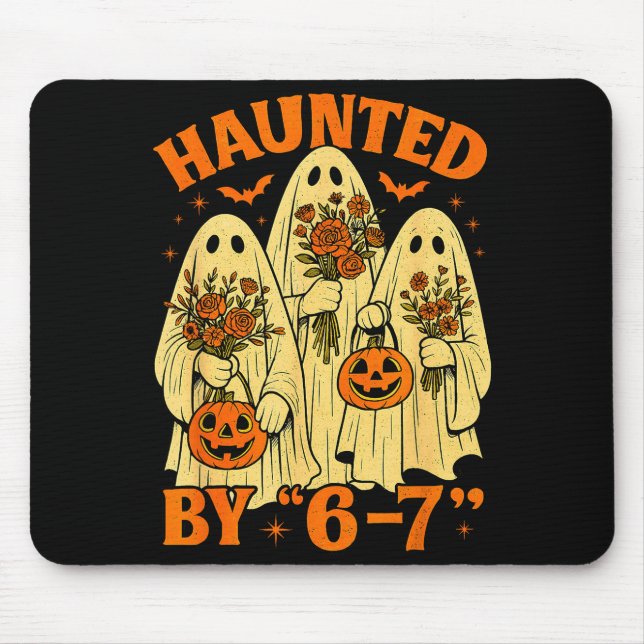 67 Meme Trendy Ghost Halloween Funny Six Seven Gen Mouse Pad (Front)