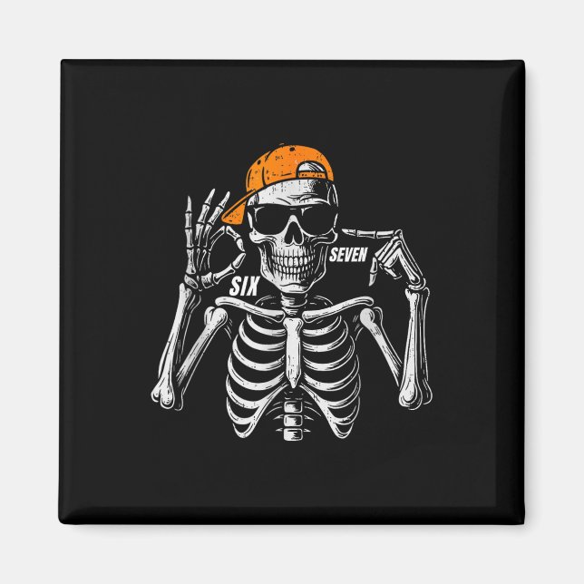 67 Meme Trendy Skeleton Halloween Funny Six Seven  Magnet (Front)
