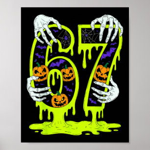 67 Meme Trendy Skeleton Halloween Funny Six Seven  Poster