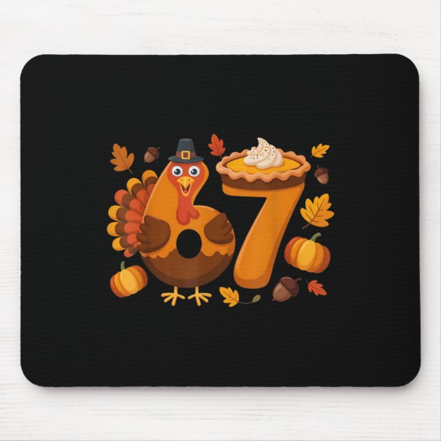 67 Meme Turkey 6-7 Funny Six Seven Thanksgiving  Mouse Pad (Front)