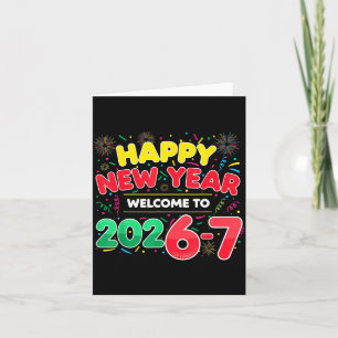 67 New Year's Eve, Humor Happy New Year 2026-7 Fun Card
