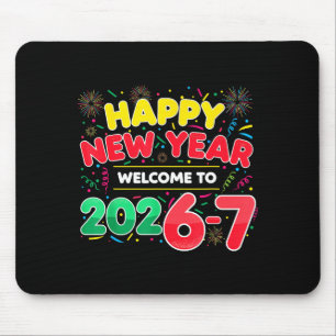 67 New Year's Eve, Humor Happy New Year 2026-7 Fun Mouse Pad