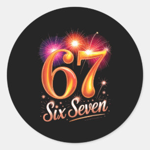 67 New Years Eve Party Pajama Shirt 6 7 Meme 67 20 Classic Round Sticker