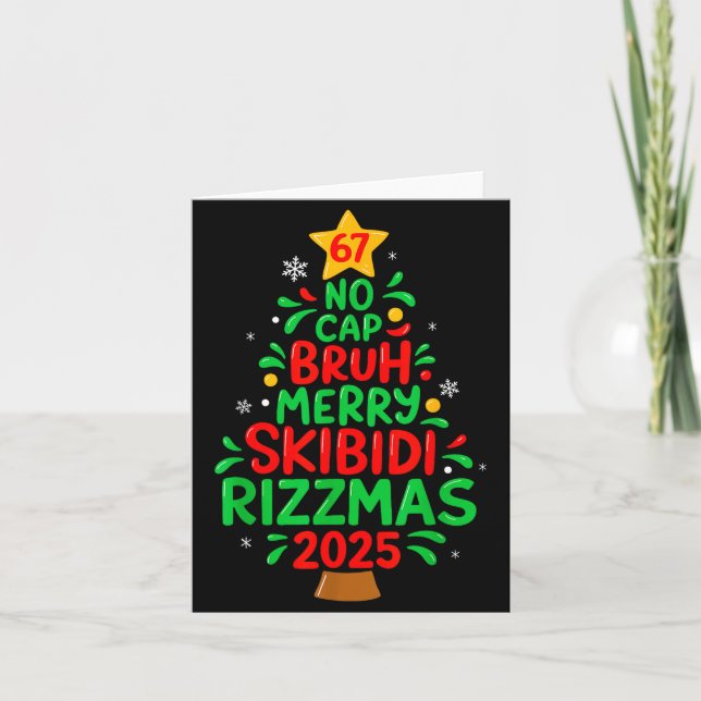 67 No Cap Bruh Skibidi Rizzmas Gen Alpha Kids Chri Card (Front)