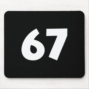 67 Number Funny Six Seven Meme School Teen Kids Ma Mouse Pad