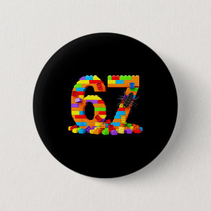 67 Number Meme Six Seven 6 7 Building Blocks Gen A 6 Cm Round Badge