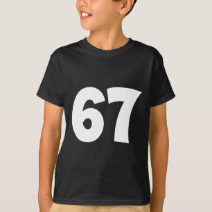 67 Number Sixty-seven Funny Meme School Teen Kid M T-Shirt