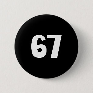 67 Number Sixty-seven Funny Meme Six Seven Matchin 6 Cm Round Badge