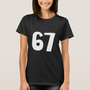 67 Number Sixty-seven Funny Meme Six Seven Matchin T-Shirt