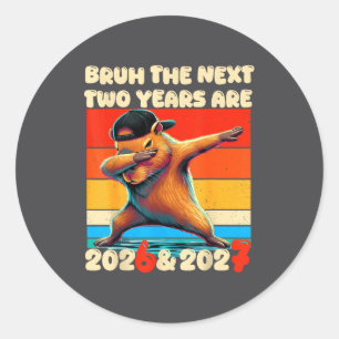 67 Nye 2026 Funny Boys Kids New Years Eve Party 6  Classic Round Sticker