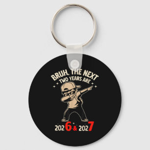 67 Nye 2026 Funny Boys Kids New Years Eve Party 6  Key Ring