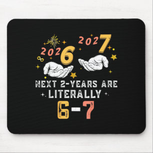 67 Nye 2026 Funny Boys Kids New Years Eve Party 6 Mouse Pad