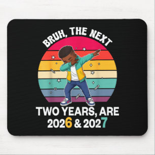 67 Nye 2026 Funny Boys Kids New Years Eve Party 6 Mouse Pad