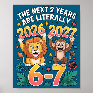 67 Nye 2026 Funny Boys Kids New Years Eve Party 6  Poster