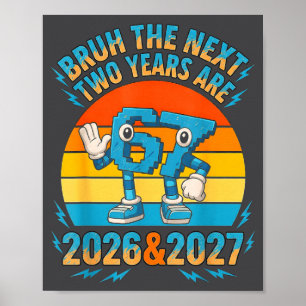 67 Nye 2026 Funny Boys Kids New Years Eve Party 6  Poster
