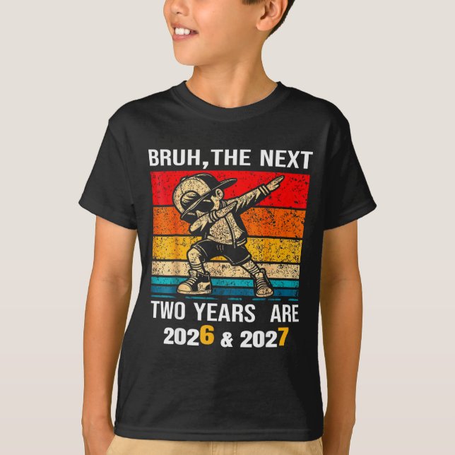 67 Nye 2026 Funny Boys Kids New Years Eve Party 6  T-Shirt (Front)