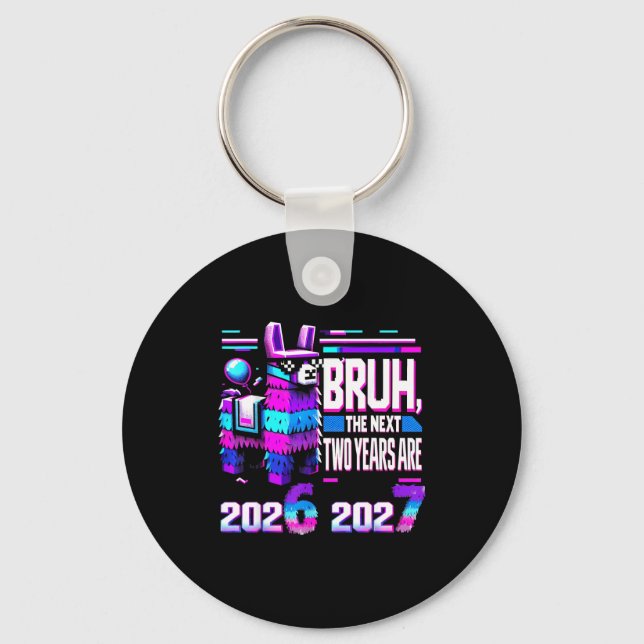 67 Nye 2026 Funny Llama Nata New Years Eve Party 6 Key Ring (Front)