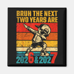 67 Nye 2026 Funny New Year's Eve Party 6 7 Meme Bo Magnet