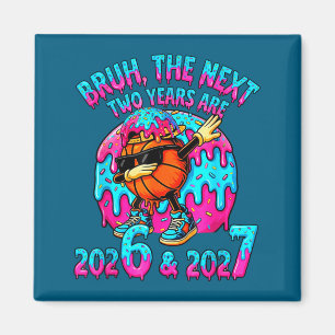 67 Nye 2026 Funny New Year's Eve Party 6 7 Meme Bo Magnet