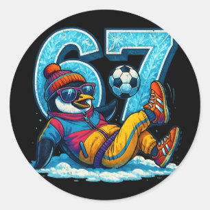67 Penguin Soccer Funny Winter Meme Gift _1  Classic Round Sticker