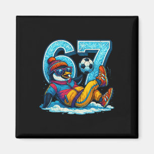 67 Penguin Soccer Funny Winter Meme Gift _1  Magnet