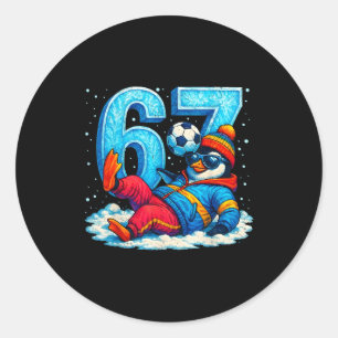 67 Penguin Soccer Funny Winter Meme Gift Classic Round Sticker