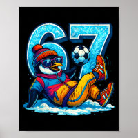 67 Penguin Soccer Funny Winter Meme Gift 