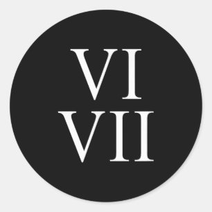 67 Roman Numerals Vi Vii Funny Six Seven Meme Matc Classic Round Sticker