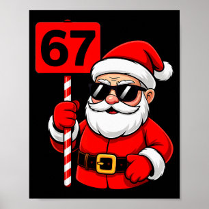 67 Santa Meme 6 7 Funny Christmas 6-7 Six Seven Xm Poster