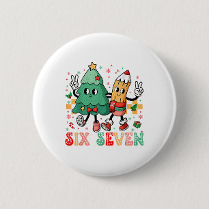 67 Shirt For Teachers 67 Meme Six Seven Christmas 6 Cm Round Badge