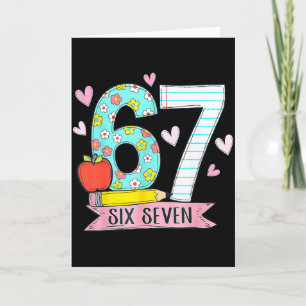 67 Shirt For Teachers 67 Meme Women Teacher Six Se Card