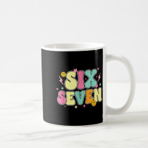 67 Shirt For Teachers 67 Meme Women Teacher Six Se Coffee Mug