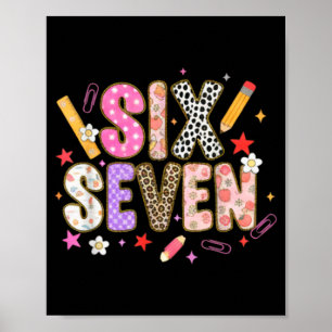 67 Shirt For Teachers 67 Meme Women Teacher Six Se Poster