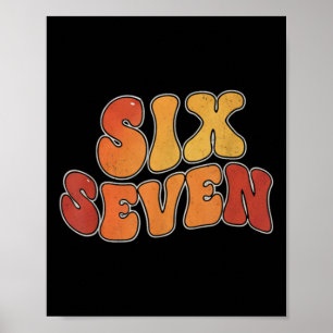 67 Shirt For Teachers 67 Meme Women Teacher Six Se Poster