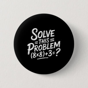 67 Shirt Kids 6 7 Shirt 6-7 Six Seven 67 Meme For  Cm Round Badge