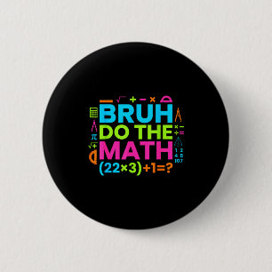 67 Shirt Six Seven Meme 6-7 Boys Kids Girls Bruh D 6 Cm Round Badge