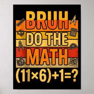 67 Shirt Six Seven Meme 6-7 Boys Kids Girls Bruh D Poster