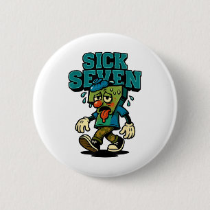 67 Sick Seven Halloween Costume Fun Wordplay Girls 6 Cm Round Badge