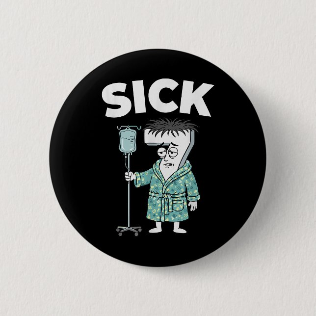 67 Sick Seven Six 6 7 Meme  Cm Round Badge (Front)