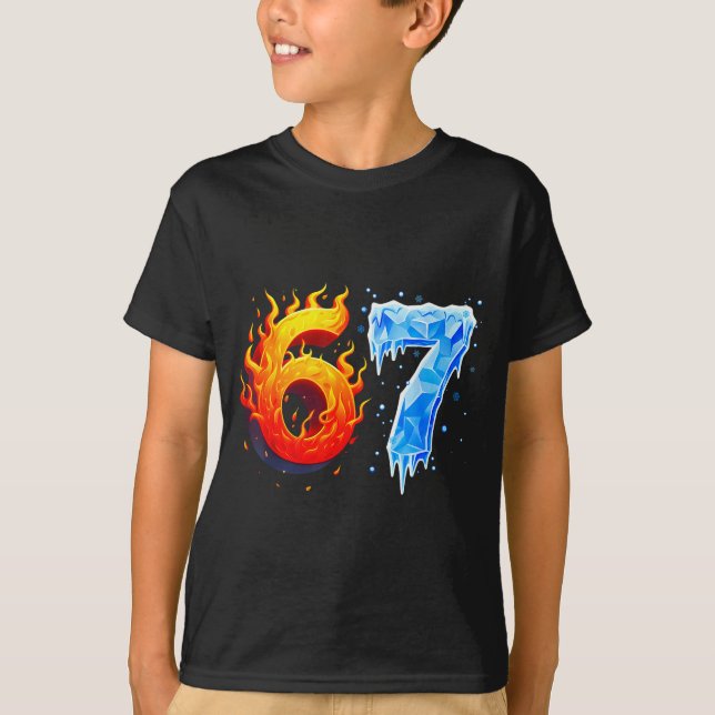 67 Six Seven 6-7 Flaming Ice Funny Teen Kids Brain T-Shirt (Front)