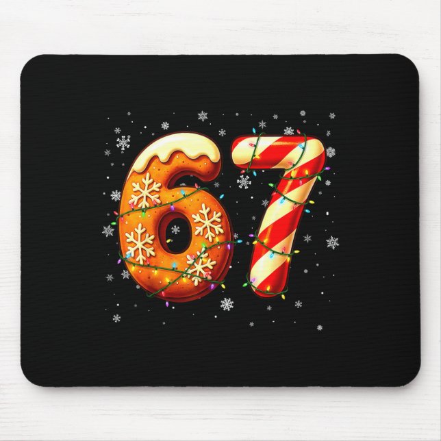 67 Six Seven 6-7 Gingerbread Candy Cane Christmas  Mouse Pad (Front)