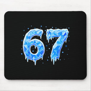 67 Six Seven 6-7 Ice - Brainrot Meme Funny Teen Ki Mouse Pad