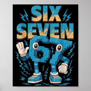 67 Six Seven 6 7 Italian Brainrot Poster