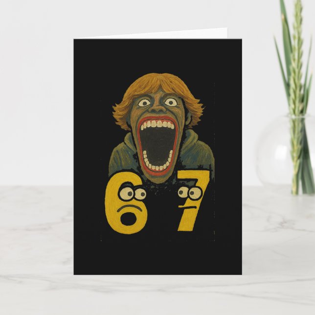 67 Six Seven 6 7 Meme Design Funny 6 7 2  Card (Front)