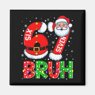 67 Six Seven 6 7 Meme Funny Santa Christmas Shirt  Magnet