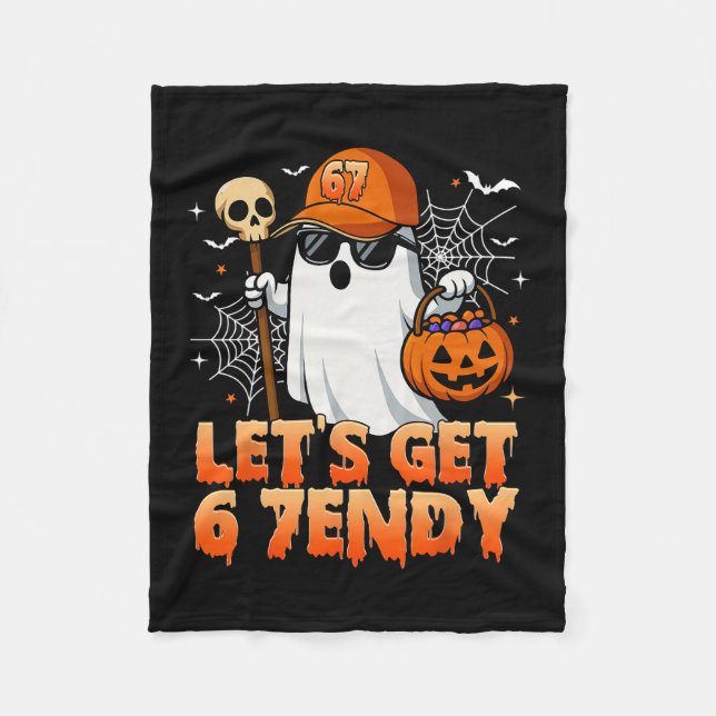 67 Six Seven 6 7endy Let's Get Sendy Meme Hallowee Fleece Blanket (Front)