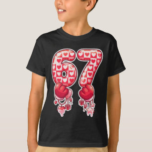 67 Six Seven Brain Rot Meme Valentine Gen Alpha He T-Shirt