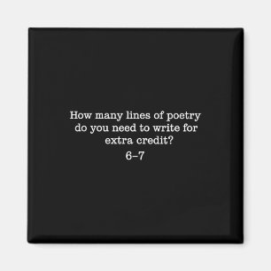 67 Six Seven Brainrot Gen Alpha Funny Poetry Teach Magnet