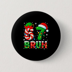67 Six Seven Bruh 6 7 Meme Funny Christmas Santa E Cm Round Badge
